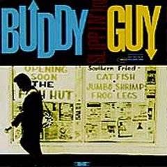 Buddy Guy : Slippin' in
